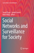 Social Networks and Surveillance for Society