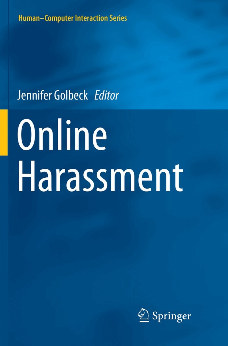 Jennifer Golbeck - Online Harassment, Häftad