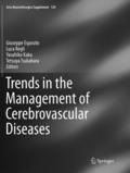 Trends in the Management of Cerebrovascular Diseases