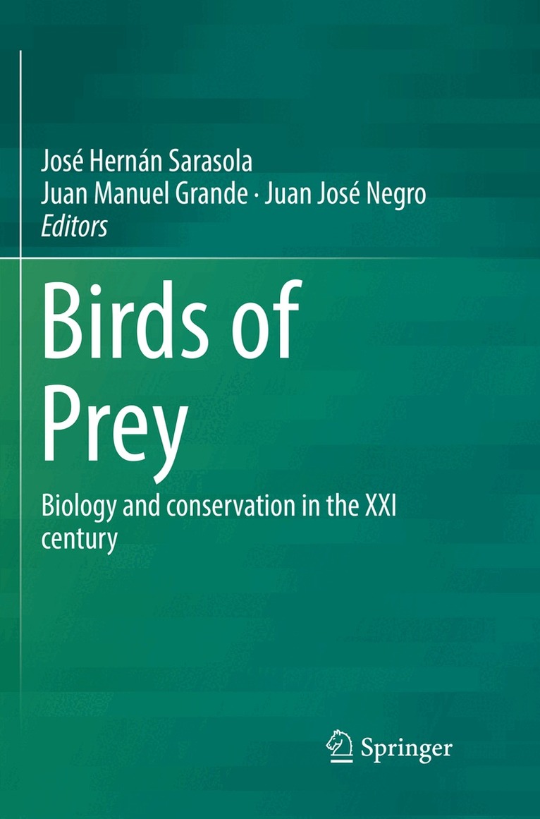 José Hernán Sarasola, Juan Manuel Grande, Juan José Negro - Birds of Prey, Häftad