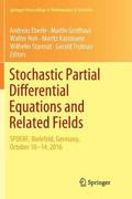 Stochastic Partial Differential Equations and Related Fields