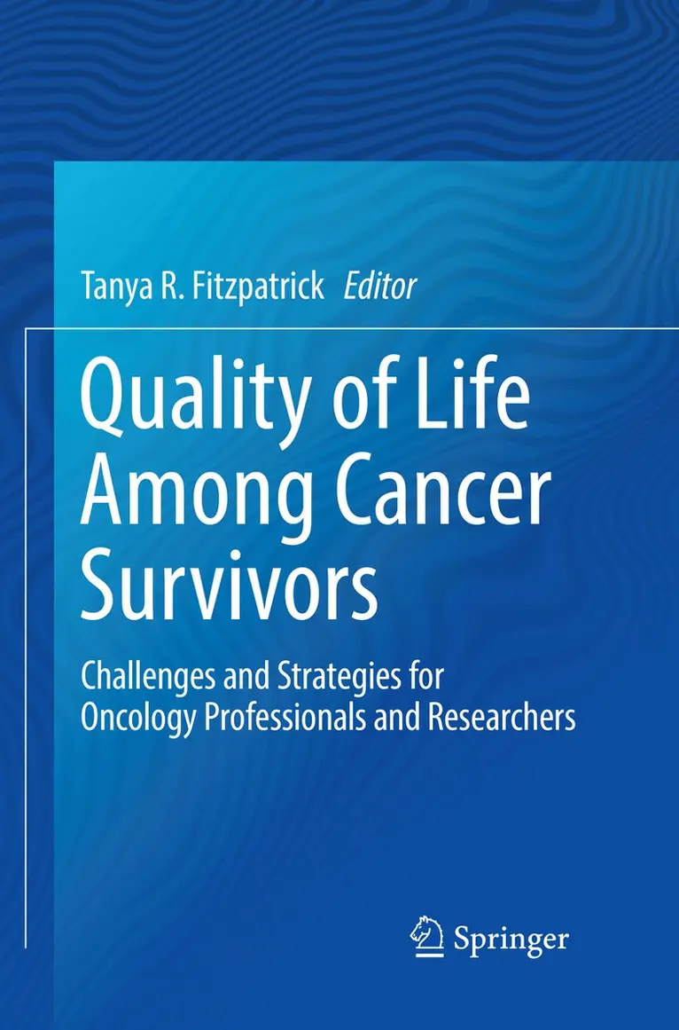Tanya R. Fitzpatrick - Quality of Life Among Cancer Survivors, Häftad. Tillgänglighet: Lägg i varukorg