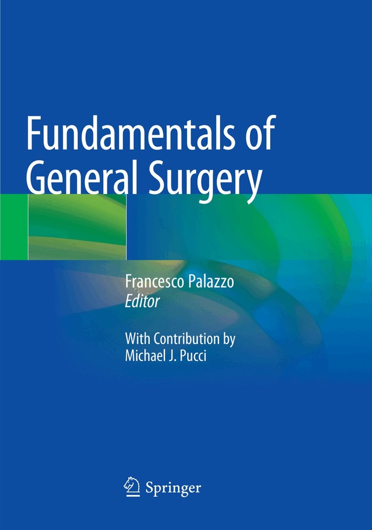 Francesco Palazzo - Fundamentals of General Surgery, Häftad. Tillgänglighet: Lägg i varukorg
