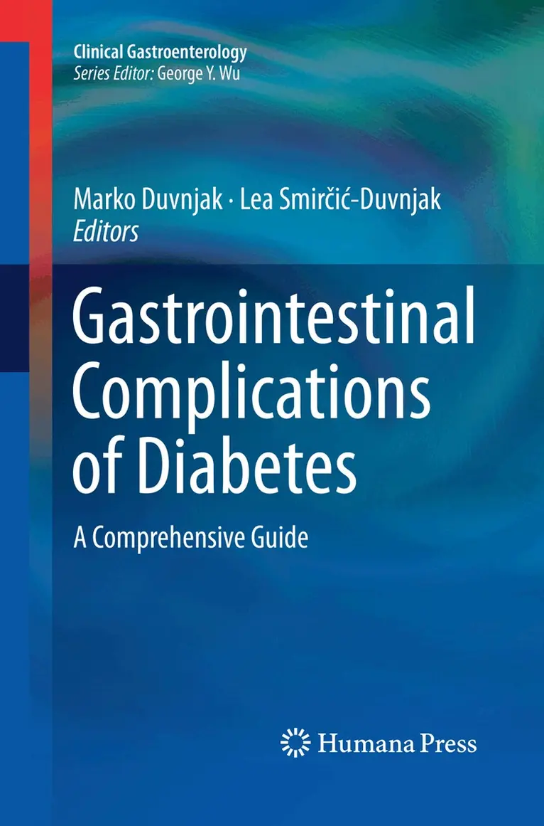 Marko Duvnjak, Lea Smirčić-Duvnjak - Gastrointestinal Complications of Diabetes, Häftad. Tillgänglighet: Lägg i varukorg