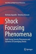 Shock Focusing Phenomena