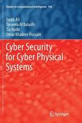 Cyber Security for Cyber Physical Systems