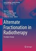 Alternate Fractionation in Radiotherapy