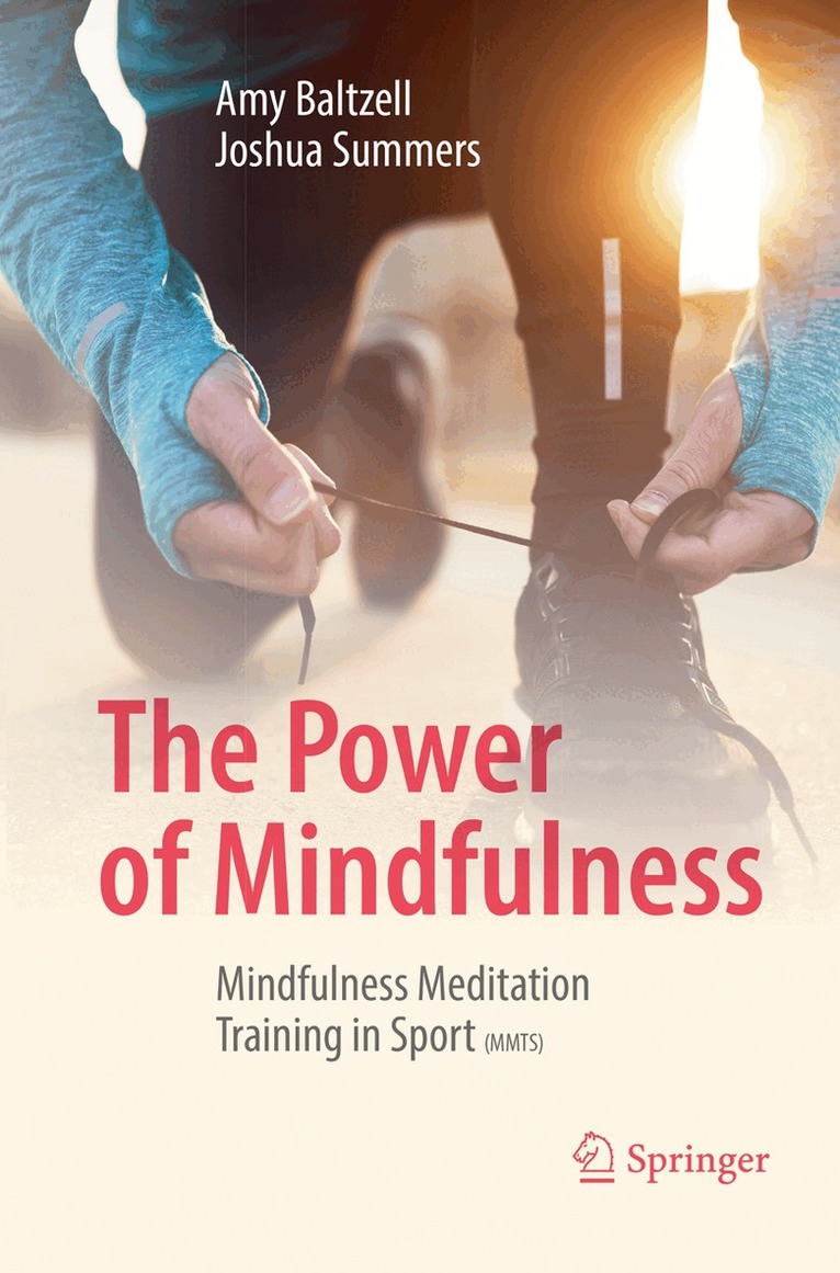 Amy Baltzell, Joshua Summers - Power of Mindfulness, Häftad