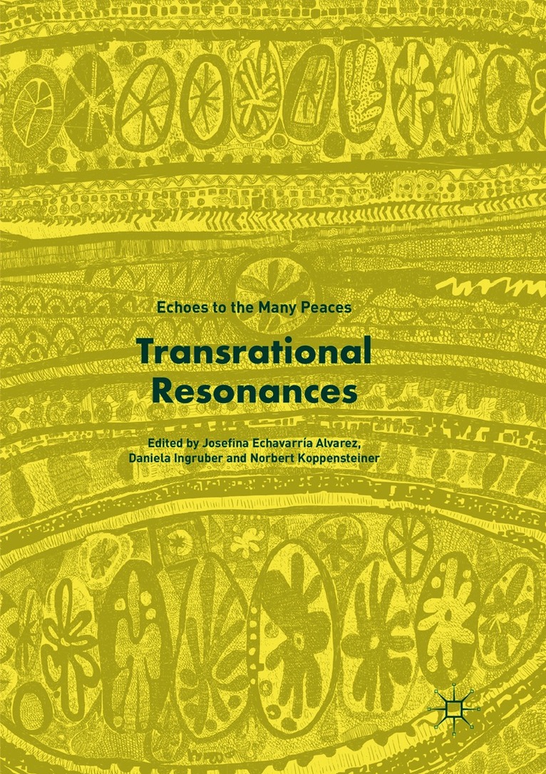 Josefina Echavarría Alvarez, Daniela Ingruber, Norbert Koppensteiner - Transrational Resonances, Häftad