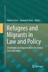 Refugees and Migrants in Law and Policy