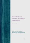 Rape Culture, Gender Violence, and Religion