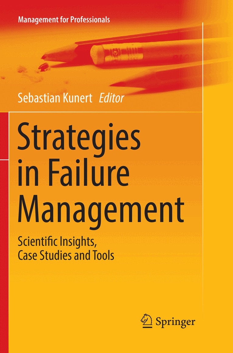 Sebastian Kunert - Strategies in Failure Management, Häftad