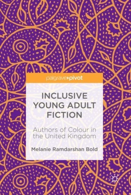 Melanie Ramdarshan Bold - Inclusive Young Adult Fiction, E-bok