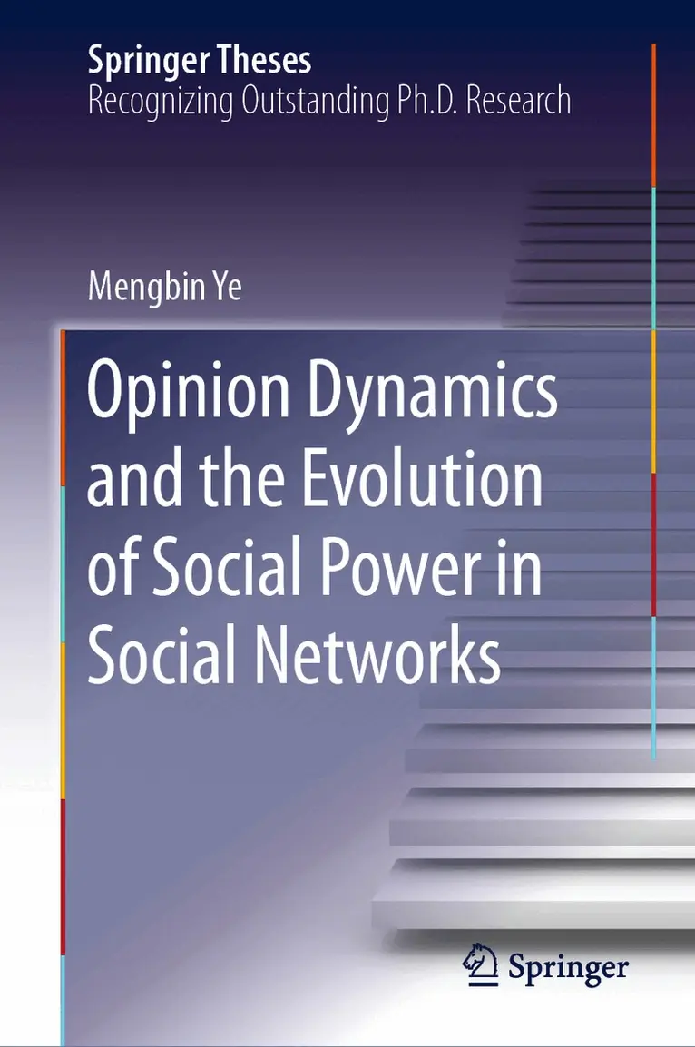 Mengbin Ye - Opinion Dynamics and the Evolution of Social Power in Social Networks, Inbunden. Tillgänglighet: Lägg i varukorg