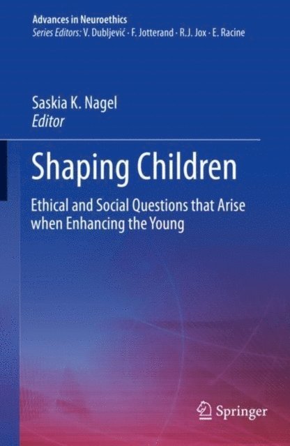 Saskia K. Nagel - Shaping Children, E-bok