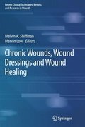 Chronic Wounds, Wound Dressings and Wound Healing