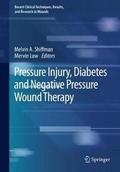 Pressure Injury, Diabetes and Negative Pressure Wound Therapy