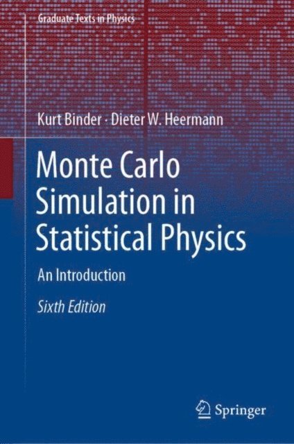 Dieter W. Heermann, Kurt Binder - Monte Carlo Simulation in Statistical Physics, E-bok