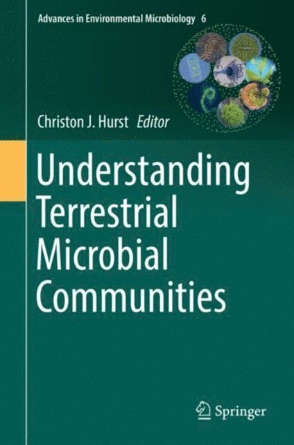 Christon J. Hurst - Understanding Terrestrial Microbial Communities, E-bok. Tillgänglighet: Lägg i varukorg
