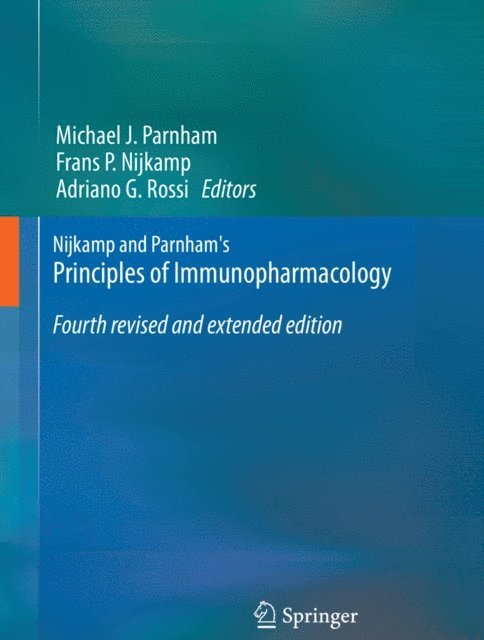 Adriano G. Rossi, Frans P. Nijkamp, Michael J. Parnham - Nijkamp and Parnham's Principles of Immunopharmacology, E-bok