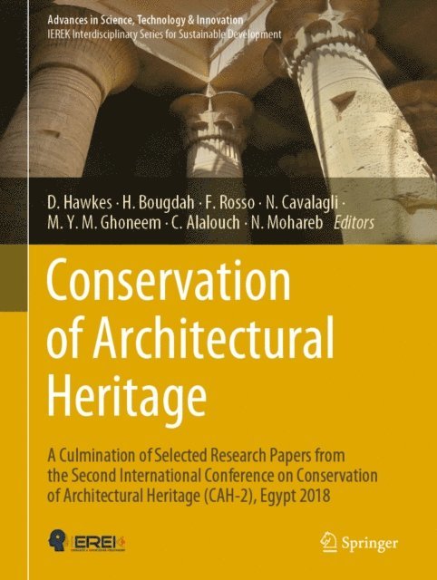 Nabil Mohareb, Chaham Alalouch, Mahmoud Yousef M. Ghoneem, Nicola Cavalagli, Federica Rosso, Hocine Bougdah, Dean Hawkes - Conservation of Architectural Heritage, E-bok
