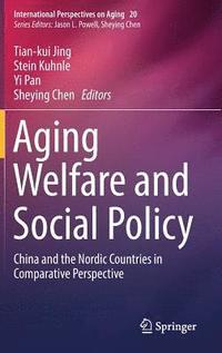 Aging Welfare and Social Policy