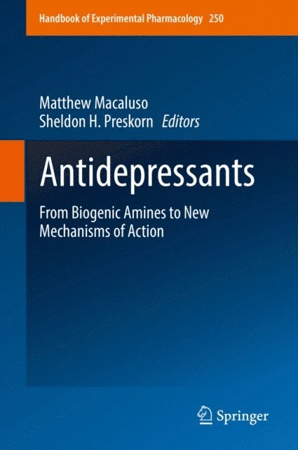 Sheldon H. Preskorn, Matthew Macaluso - Antidepressants, E-bok