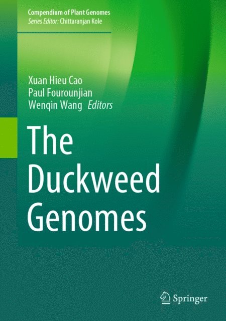 Wenqin Wang, Paul Fourounjian, Xuan Hieu Cao - Duckweed Genomes, E-bok