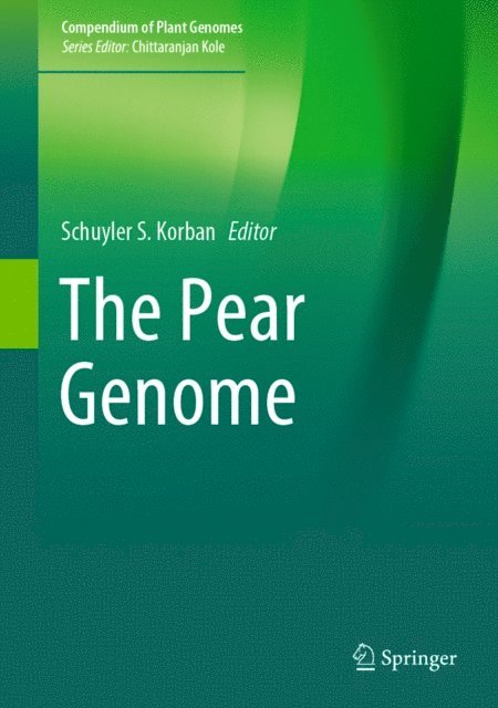 Schuyler S. Korban - Pear Genome, E-bok