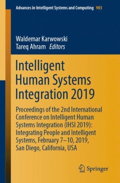 Tareq Ahram, Waldemar Karwowski - Intelligent Human Systems Integration 2019, E-bok