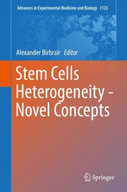 Stem Cells Heterogeneity - Novel Concepts