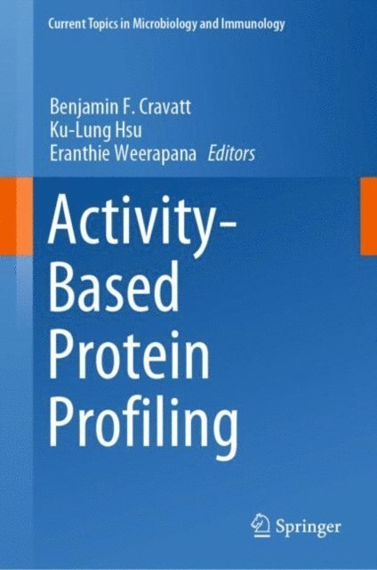 Eranthie Weerapana, Ku-Lung Hsu, Benjamin F. Cravatt - Activity-Based Protein Profiling, E-bok