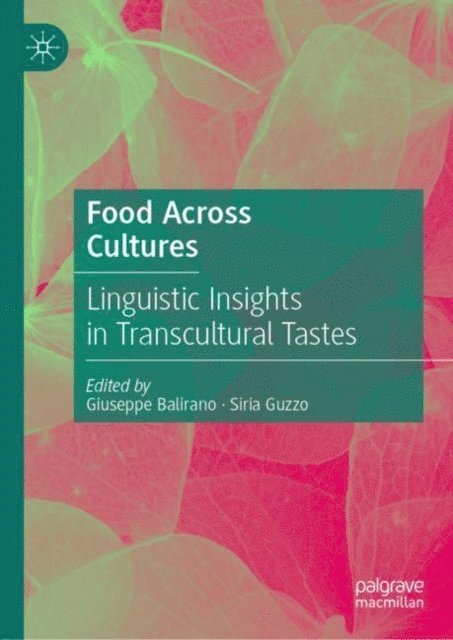 Siria Guzzo, Giuseppe Balirano - Food Across Cultures, E-bok