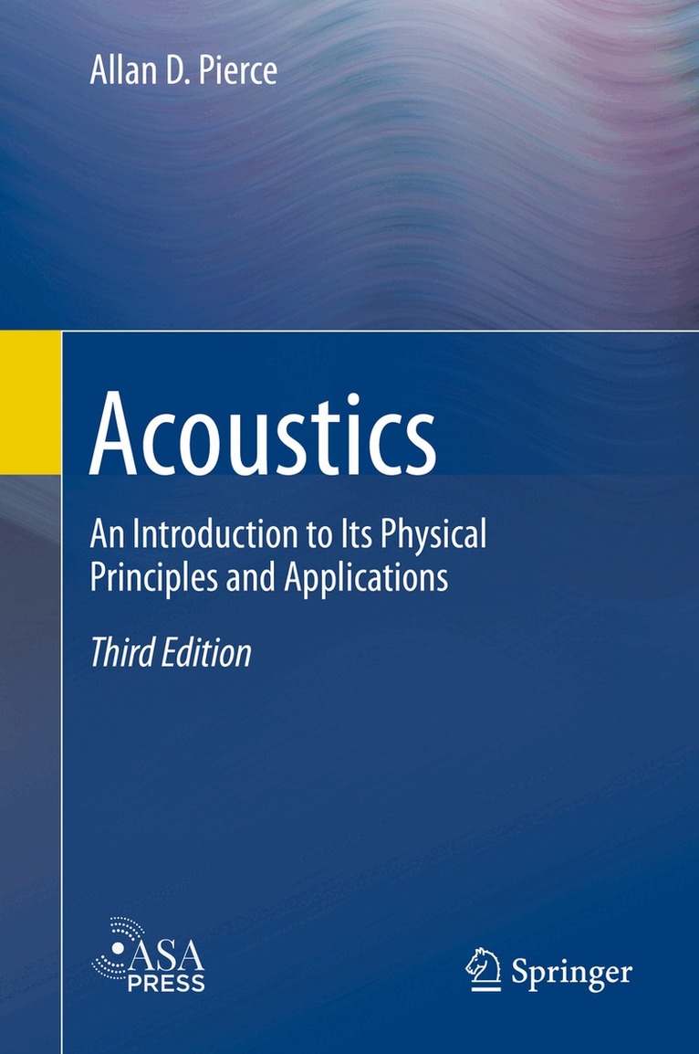 Allan D. Pierce - Acoustics, Inbunden