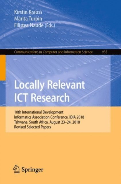 Filistea Naude, Marita Turpin, Kirstin Krauss - Locally Relevant ICT Research, E-bok
