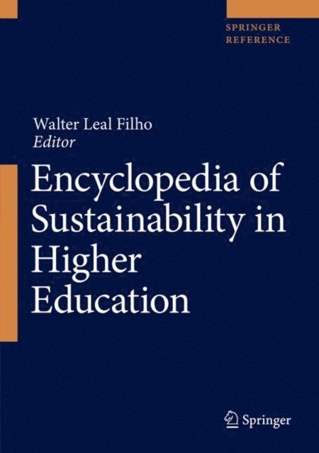 Walter Leal Filho - Encyclopedia of Sustainability in Higher Education, E-bok