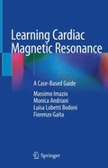 Learning Cardiac Magnetic Resonance 