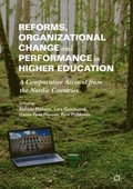 Reforms, Organizational Change and Performance in Higher Education