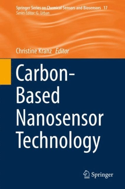 Christine Kranz - Carbon-Based Nanosensor Technology, E-bok
