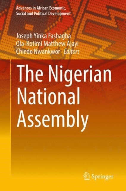 Chiedo Nwankwor, Ola-Rotimi Matthew Ajayi, Joseph Yinka Fashagba - Nigerian National Assembly, E-bok