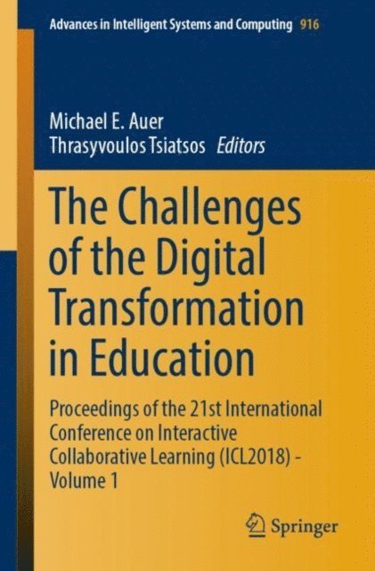 Thrasyvoulos Tsiatsos, Michael E. Auer - Challenges of the Digital Transformation in Education, E-bok