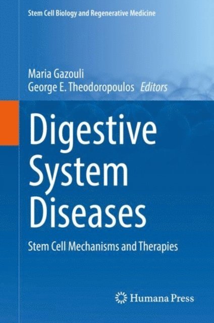 George E. Theodoropoulos, Maria Gazouli - Digestive System Diseases, E-bok