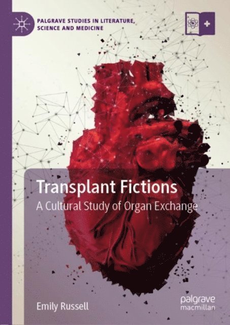 Emily Russell - Transplant Fictions, E-bok