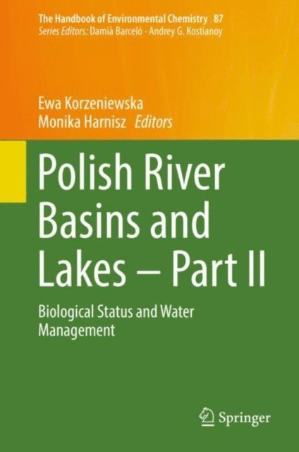 Monika Harnisz, Ewa Korzeniewska - Polish River Basins and Lakes - Part II, E-bok