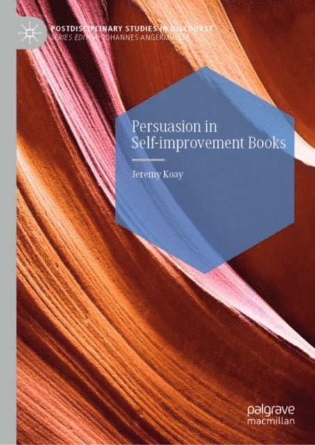 Jeremy Koay - Persuasion in Self-improvement Books, E-bok