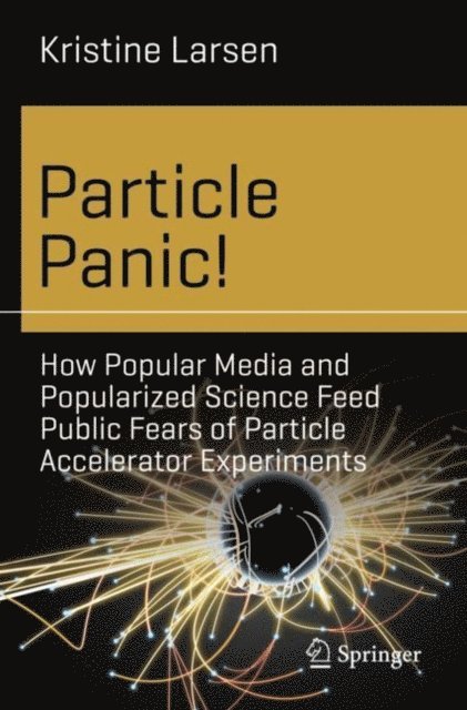 Kristine Larsen - Particle Panic!, E-bok