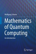 Mathematics of Quantum Computing