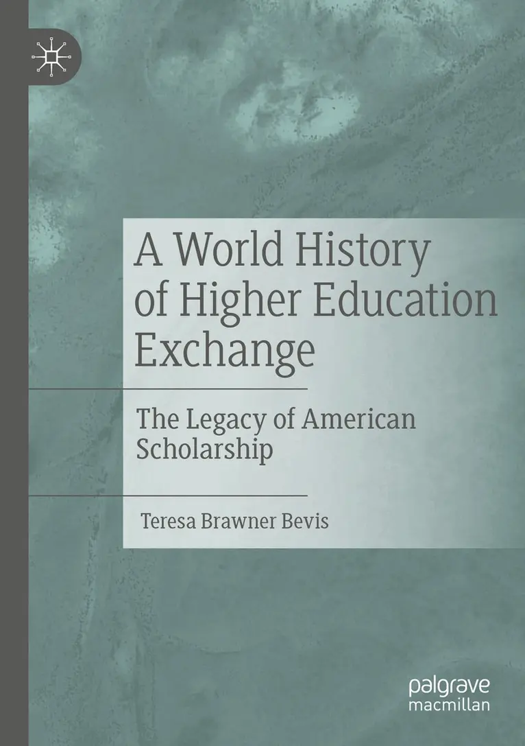 Teresa Brawner Bevis - World History of Higher Education Exchange, Häftad. Tillgänglighet: Lägg i varukorg