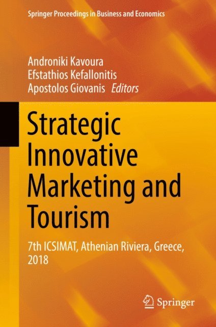 Apostolos Giovanis, Efstathios Kefallonitis, Androniki Kavoura - Strategic Innovative Marketing and Tourism, E-bok