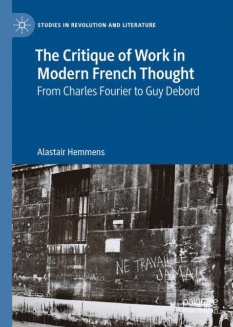 Alastair Hemmens - Critique of Work in Modern French Thought, E-bok